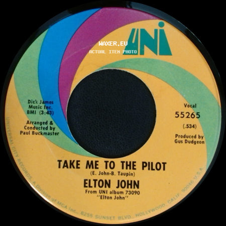 Elton John - Your Song / Take Me To The Pilot side B