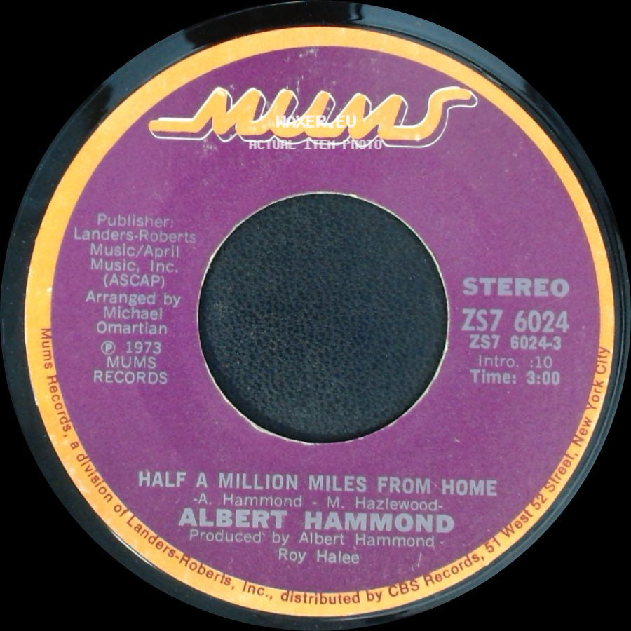 Albert Hammond - I Think I'll Go That Way / Half A Million Miles From Home side B