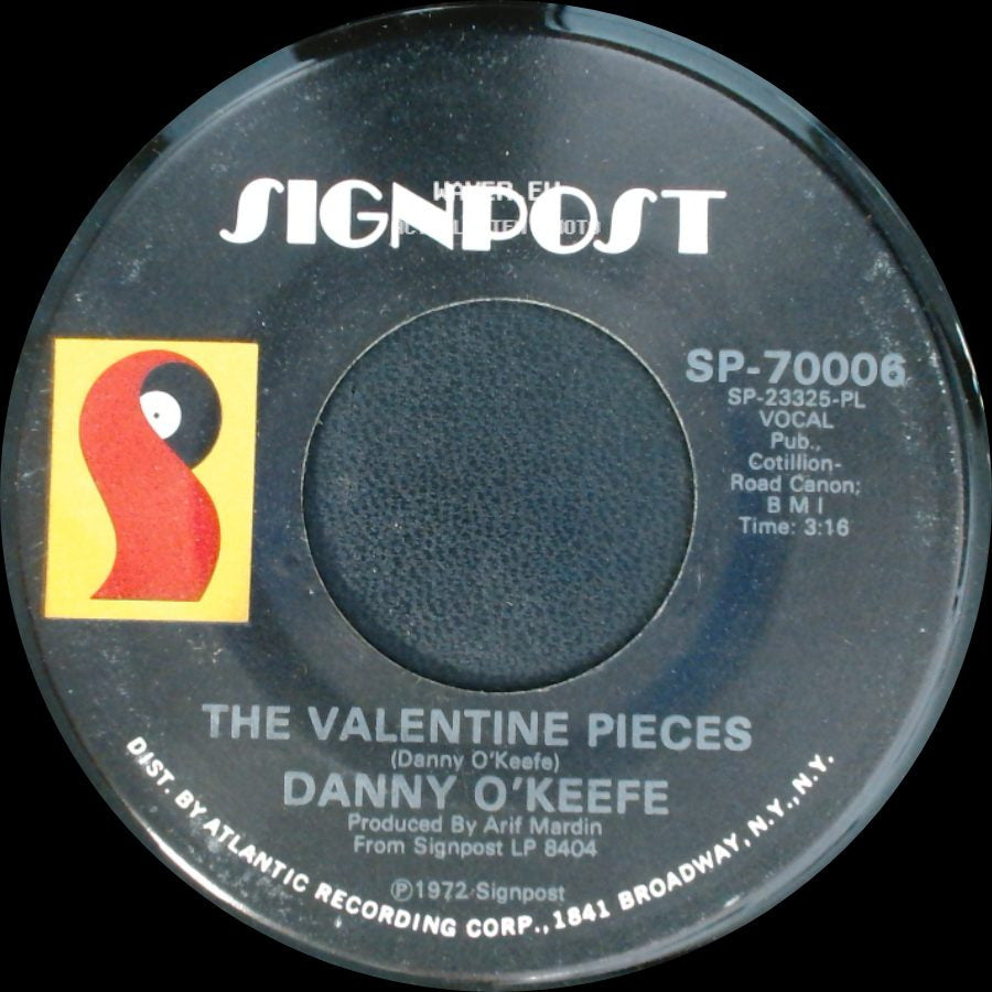 Danny O'keefe - The Valentine Pieces / Good Time Charlie's Got The Blues side A