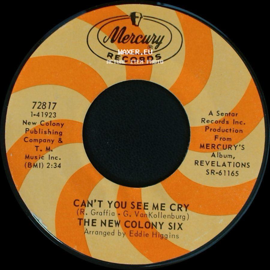 The New Colony Six - Can't You See Me Cry / Summertime's Another Name For Love side A