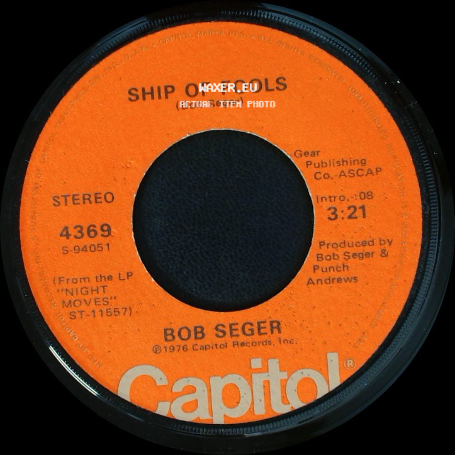 Bob Seger - Night Moves / Ship Of Fools side B