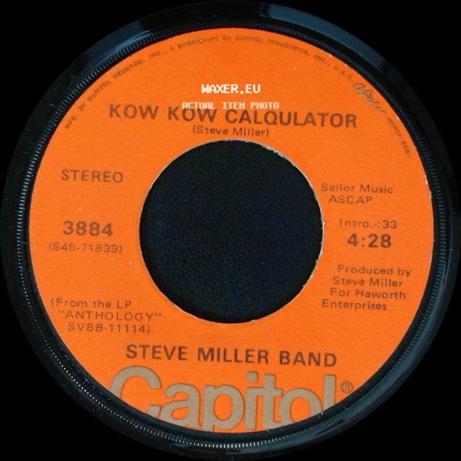 Steve Miller Band - Living In The U. S. A. / Kow Kow Calculator side B