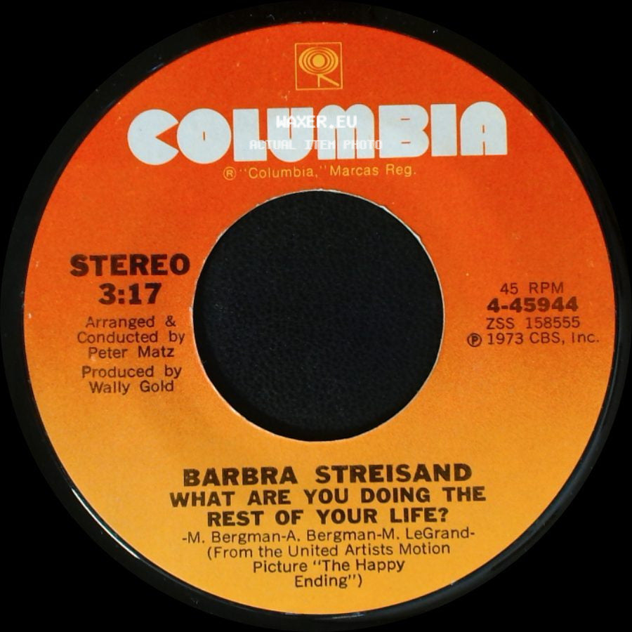 Barbra Streisand - The Way We Were / What Are You Doing The Rest Of Your Life? side B