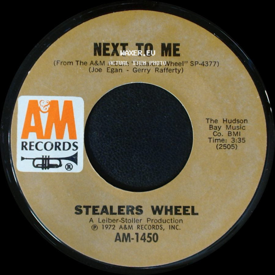 Stealers Wheel - Everyone's Agreed That Everything Will Turn Out Fine / Next To Me side B