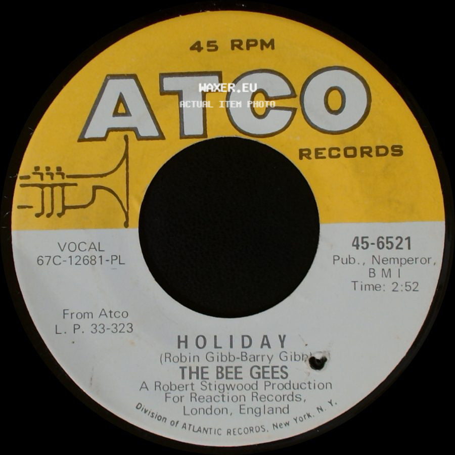 The Bee Gees - Every Christian Lion Hearted Man Will Show You / Holiday side B