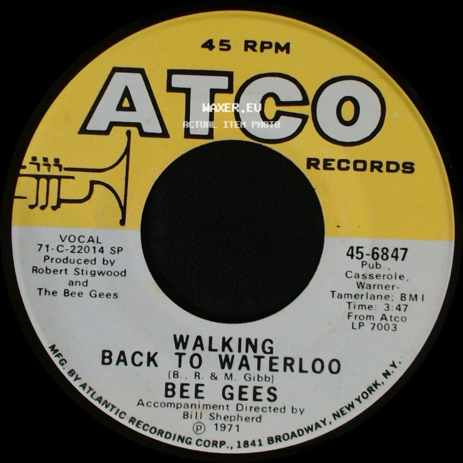 Bee Gees - Walking Back To Waterloo / Don't Wanna Live Inside Myself side A