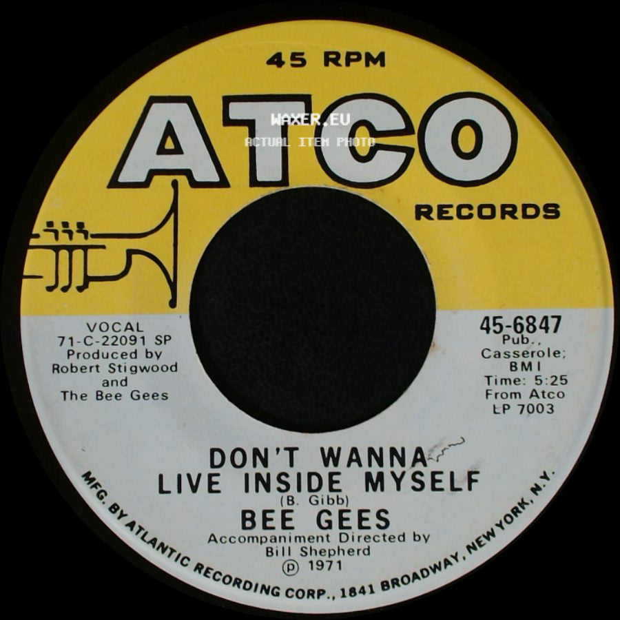 Bee Gees - Walking Back To Waterloo / Don't Wanna Live Inside Myself side B