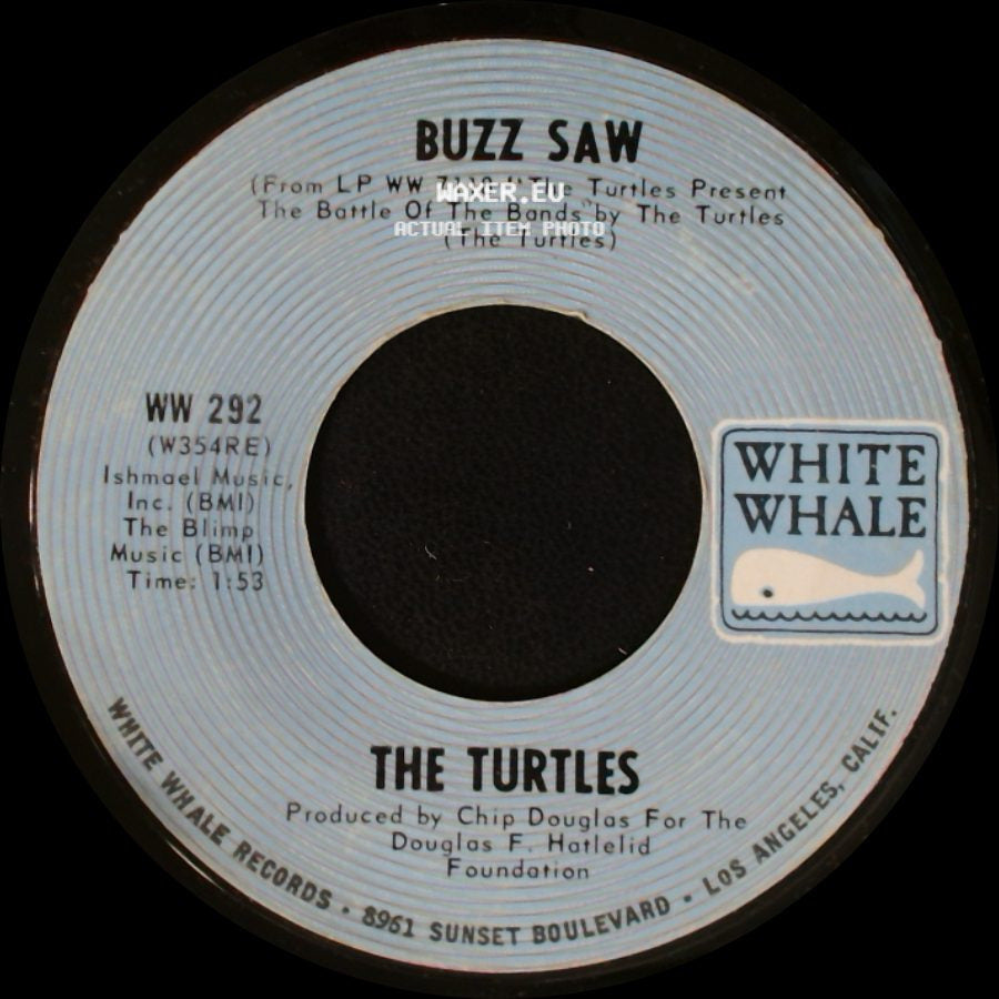 The Turtles - Buzz Saw / You Showed Me side A