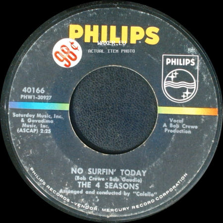 The 4 Seasons - No Surfin' Today / Xx Dawn (Go Away) Xx side A