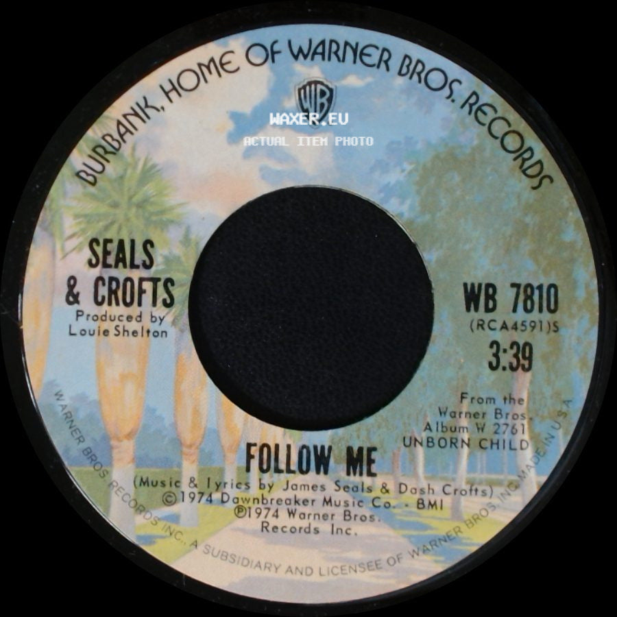 Seals & Crofts - Follow Me / King Of Nothing side A
