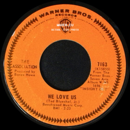The Association - Everything That Touches You / We Love Us side B