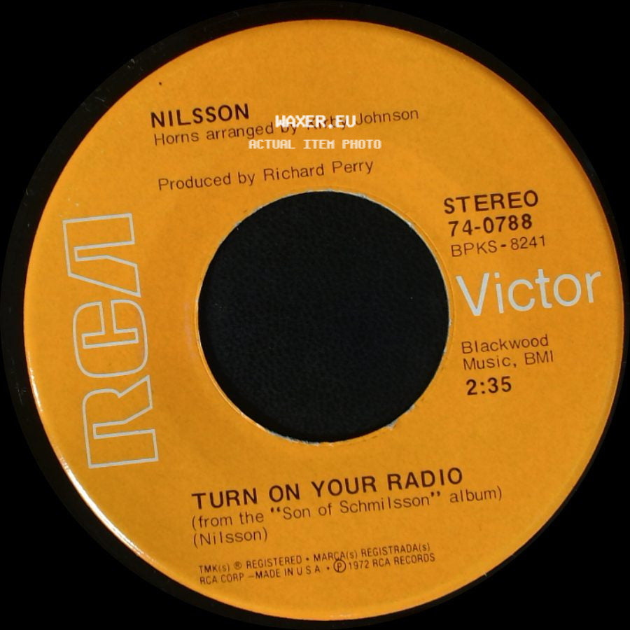 Nilsson - Spaceman / Turn On Your Radio side B
