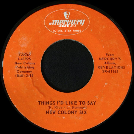 New Colony Six - Come And Give Your Love To Me / Things I'd Like To Say side B