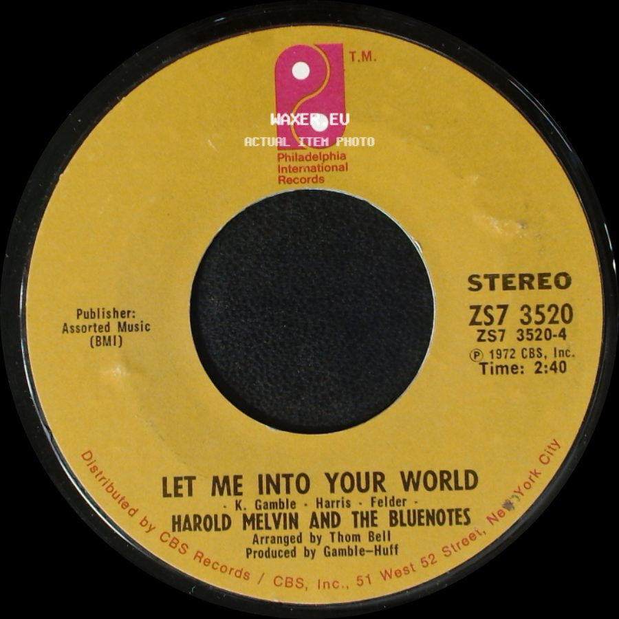 Harold Melvin And The Bluenotes - Let Me Into Your World / If You Don't Know Me By Now side A