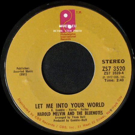 Harold Melvin And The Bluenotes - Let Me Into Your World / If You Don't Know Me By Now side A
