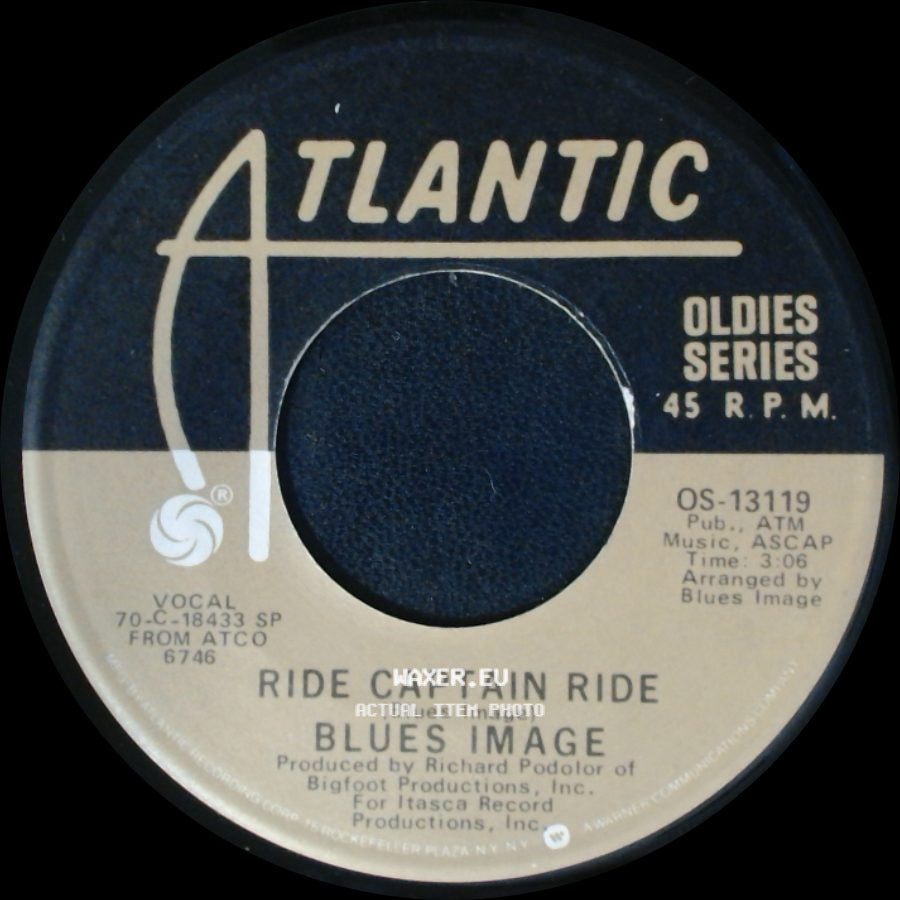 Blues Image / Robert John - Ride Captain Ride / The Lion Sleeps Tonight side A