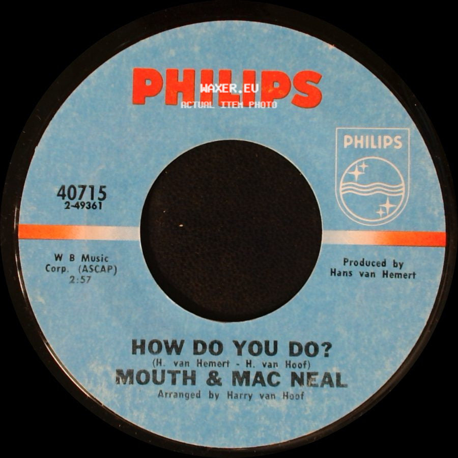 Mouth & Mac Neal - How Do You Do? / Land Of Milk And Honey side A