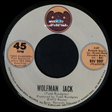 Todd Rundgren - Couldn't I Just Tell You / Wolfman Jack side B