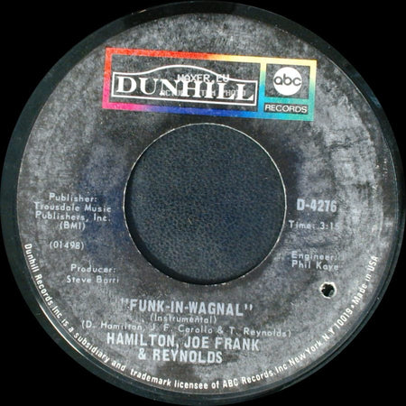 Hamilton, Joe Frank & Reynolds - Don't Pull Your Love / Funk-In-Wagnal (Instrumental) side B