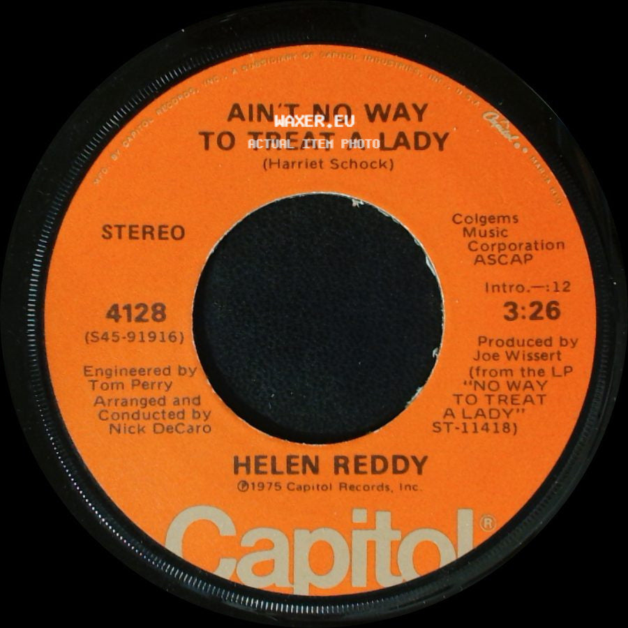 Helen Reddy - Ain't No Way To Treat A Lady / Long Time Looking side A