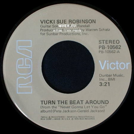 Vicki Sue Robinson - Turn The Beat Around / Lack Of Respect side A