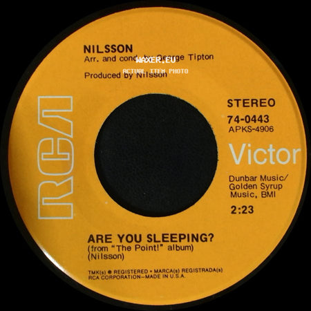 Nilsson - Are You Sleeping? / Me And My Arrow side A