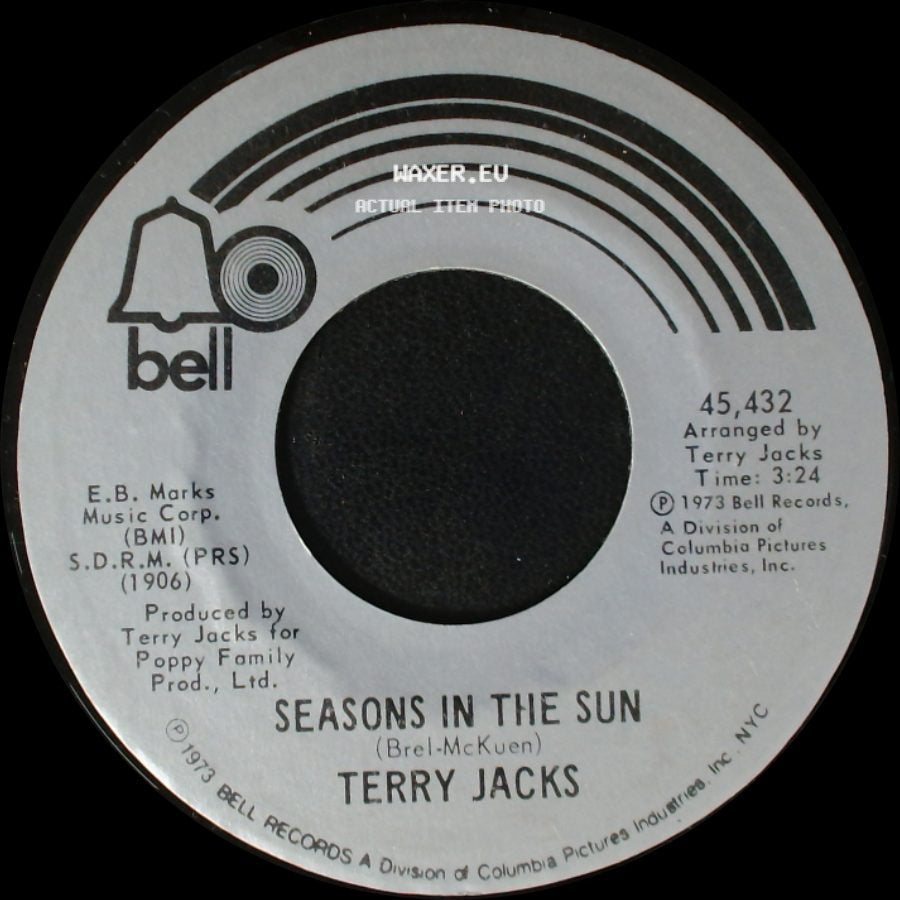 Terry Jacks - Seasons In The Sun / Put The Bone In side A
