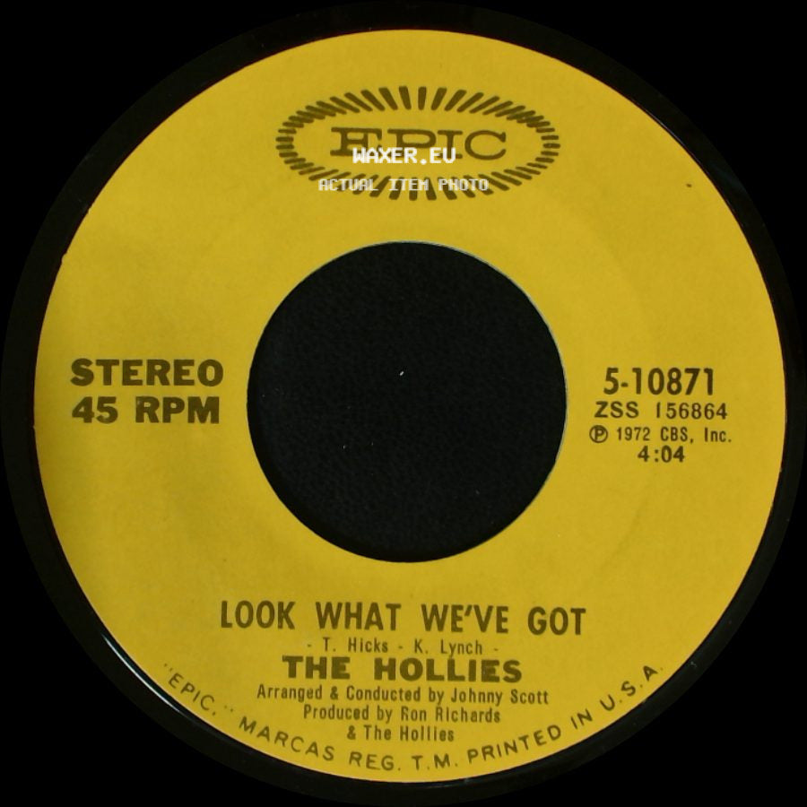 The Hollies - Look What We've Got / Long Cool Woman (In A Black Dress) side A