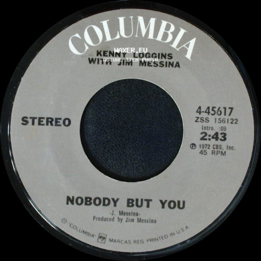 Kenny Loggins With Jim Messina - Nobody But You / Danny's Song side A