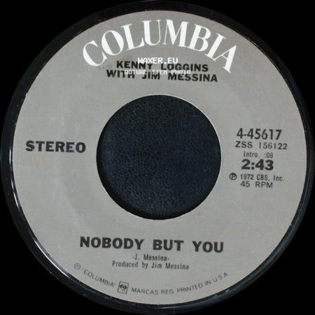 Kenny Loggins With Jim Messina - Nobody But You / Danny's Song side A