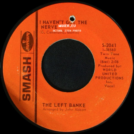 The Left Banke - Walk Away Renee / I Haven't Got The Nerve side B