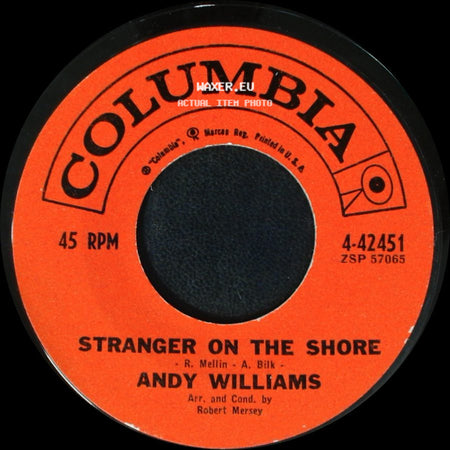 Andy Williams - Stranger On The Shore / I Want To Be Wanted side A