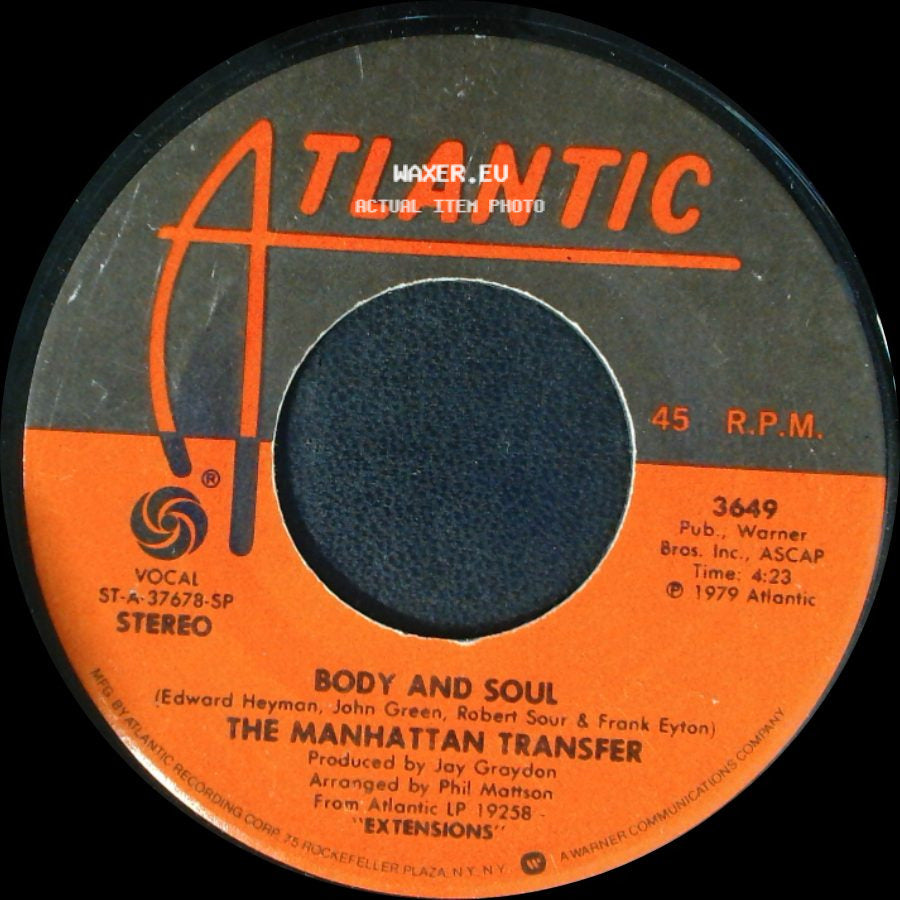 The Manhattan Transfer - Body And Soul / Twilight Zone / Twilight Tone side A
