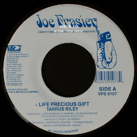Tarrus Riley / Joe Frasier - Life Precious Gift / Version side A