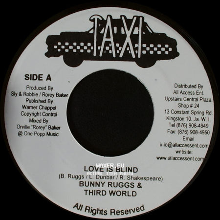 Bunny Ruggs & Third World / Taxi Gang - Love Is Blind / Tune In Rhythm side A