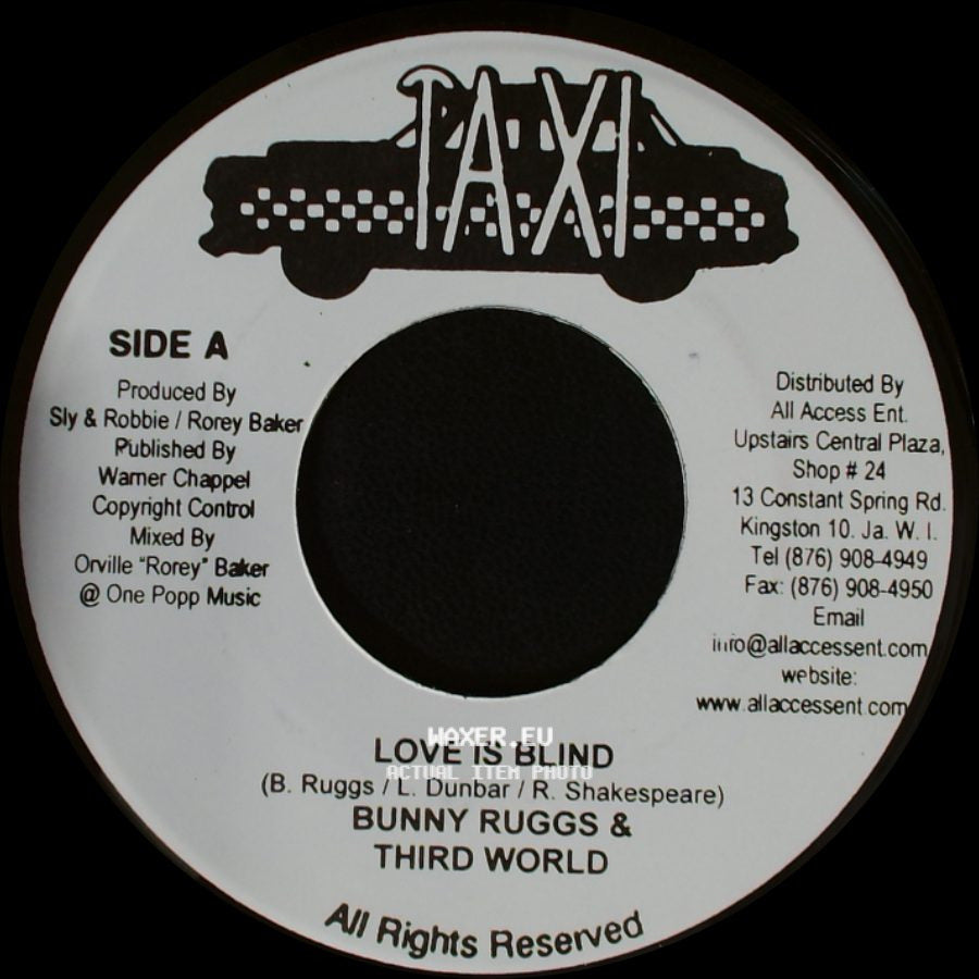 Bunny Ruggs & Third World / Taxi Gang - Love Is Blind / Tune In Rhythm side A