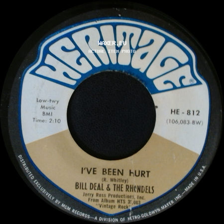 Bill Deal & The Rhondels - I've Got My Needs / I've Been Hurt side B