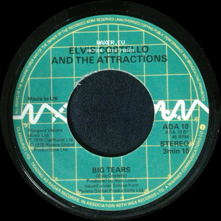 Elvis Costello And The Attractions - Big Tears / Pump It Up side A