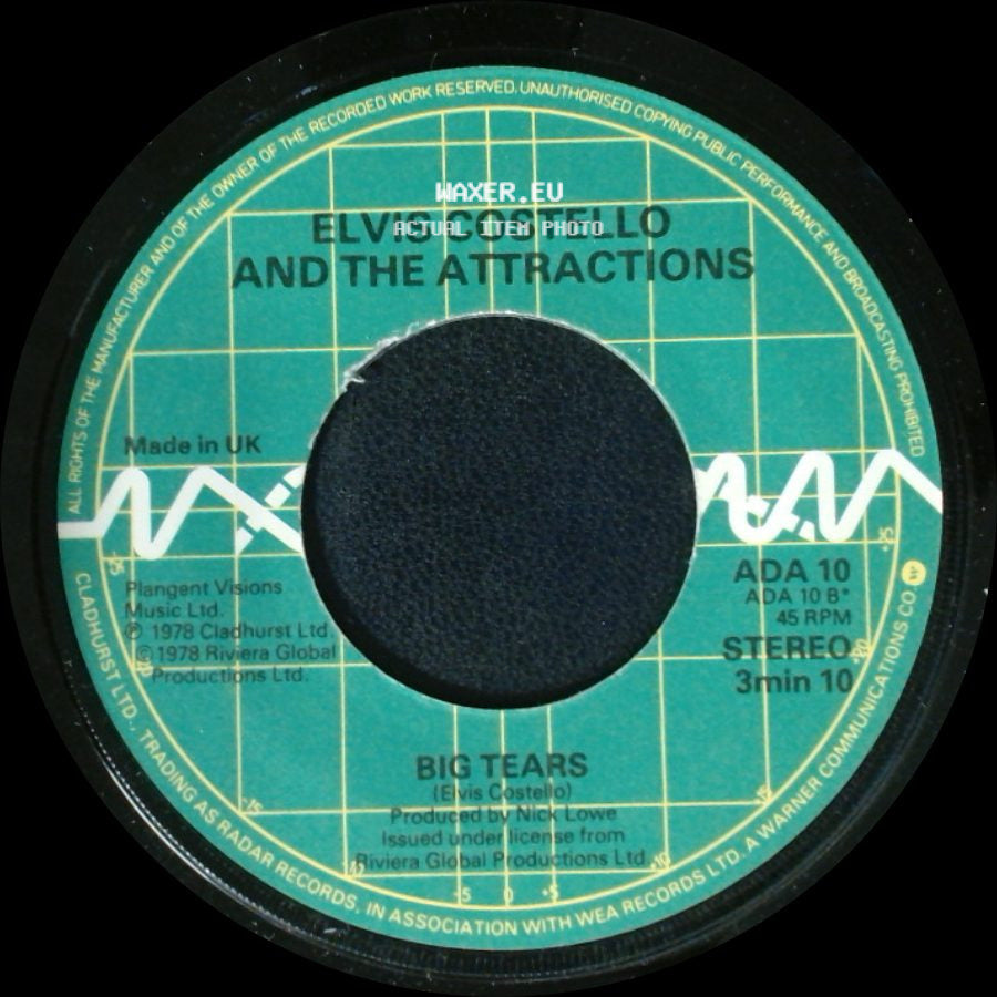 Elvis Costello And The Attractions - Big Tears / Pump It Up side A
