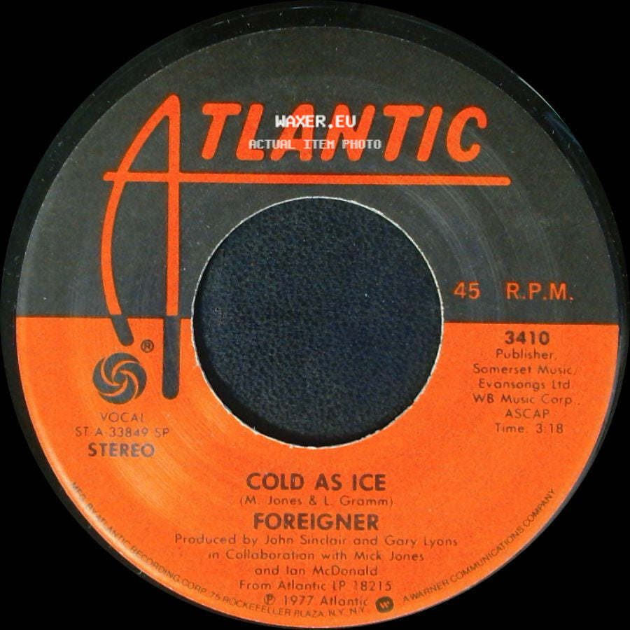 Foreigner - Cold As Ice / I Need You side A
