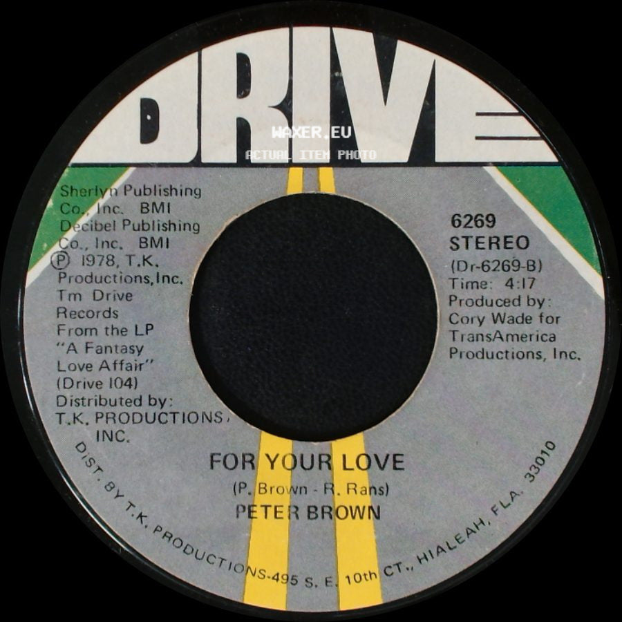 Peter Brown - For Your Love / Dance With Me side A