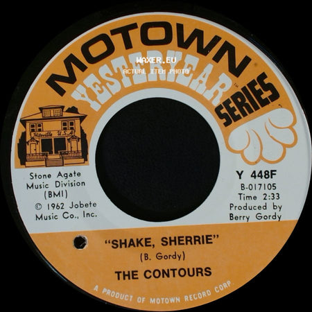 The Contours - Shake, Sherrie / Do You Love Me side A