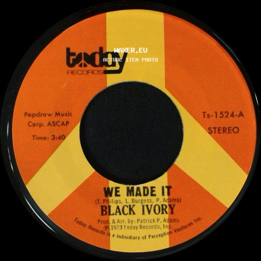 Black Ivory - We Made It / Just Leave Me Some side A