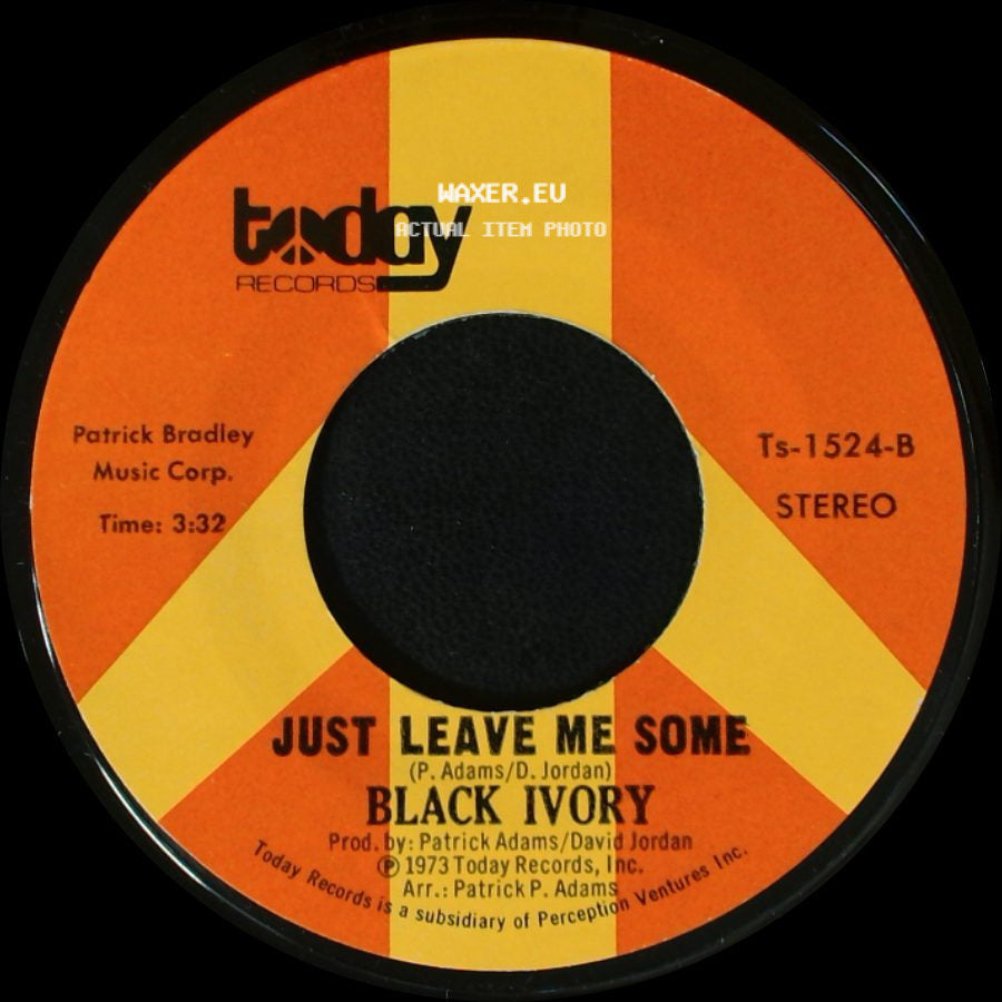 Black Ivory - We Made It / Just Leave Me Some side B