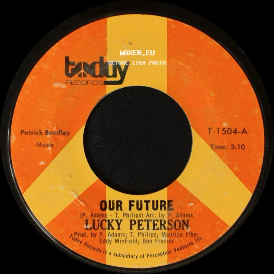 Lucky Peterson - Our Future / Funky Alphabet side A