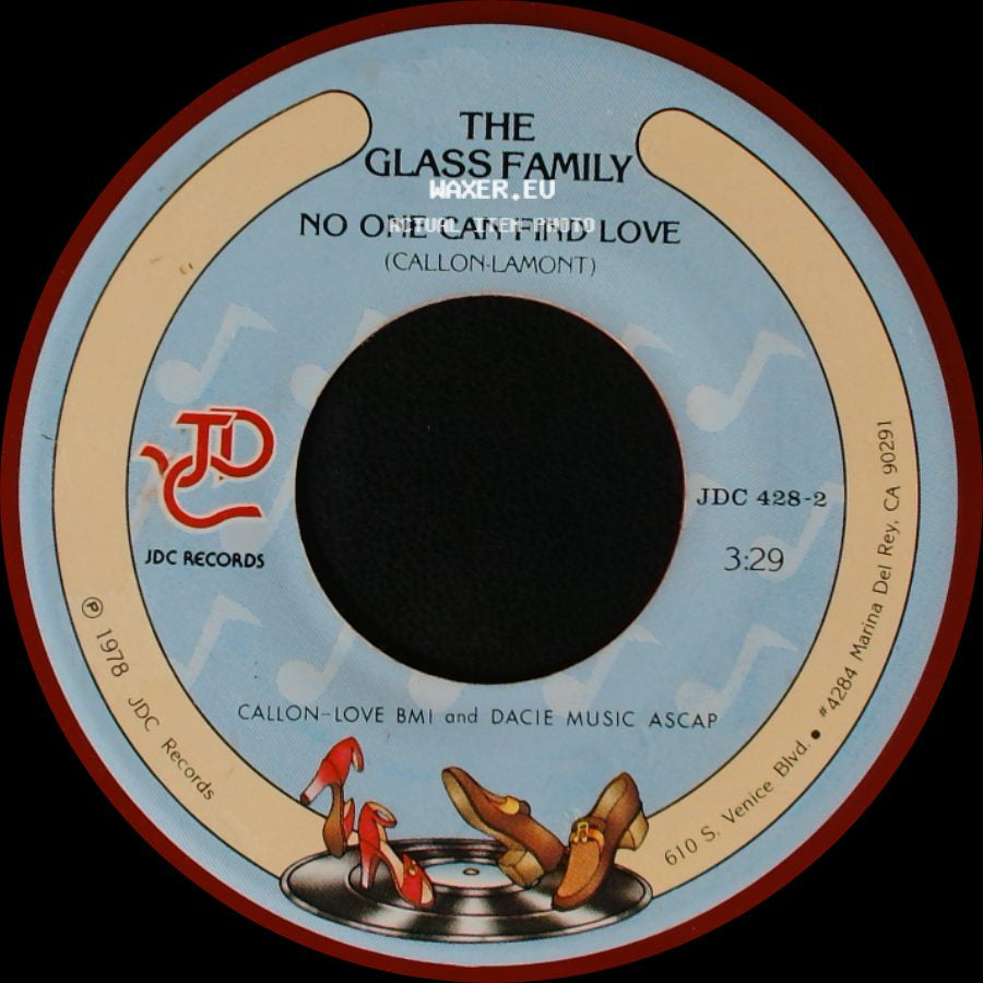 The Glass Family - Mr. Dj You Know How To Make Me Dance / No One Can Find Love side B