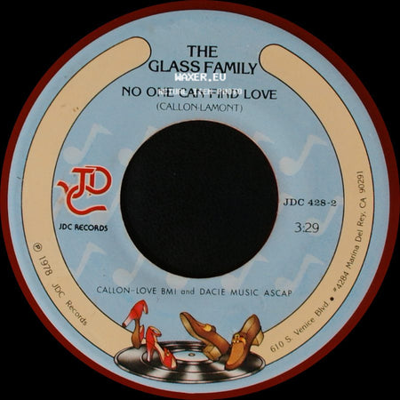 The Glass Family - Mr. Dj You Know How To Make Me Dance / No One Can Find Love side B