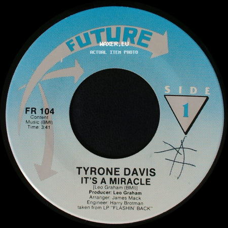 Tyrone Davis - It's A Miracle / Wrong Doers side A