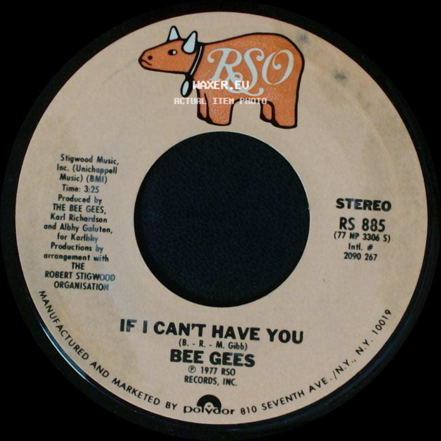 Bee Gees - If I Can't Have You / Stayin' Alive side A