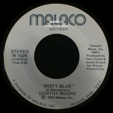 Dorthy Moore - Here It Is / Misty Blue side B